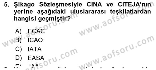 Hava Hukuku Dersi 2020 - 2021 Yılı Yaz Okulu Sınav Soruları 5. Soru