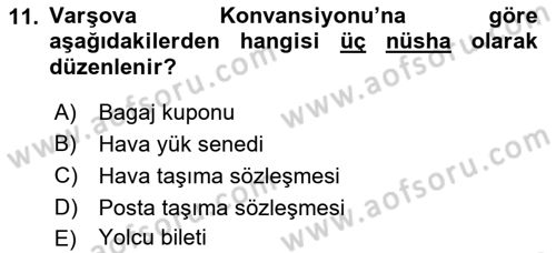 Hava Hukuku Dersi 2021 - 2022 Yılı (Vize) Ara Sınav Soruları 11. Soru