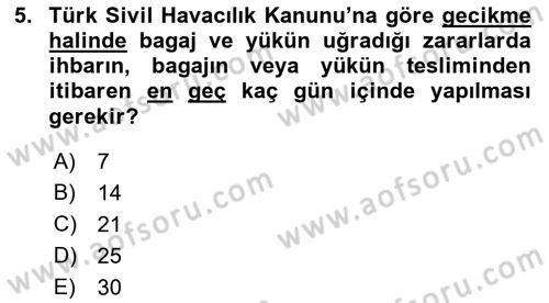 Hava Hukuku Dersi 2021 - 2022 Yılı (Vize) Ara Sınav Soruları 5. Soru