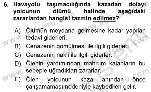 Hava Hukuku Dersi 2021 - 2022 Yılı (Vize) Ara Sınav Soruları 6. Soru