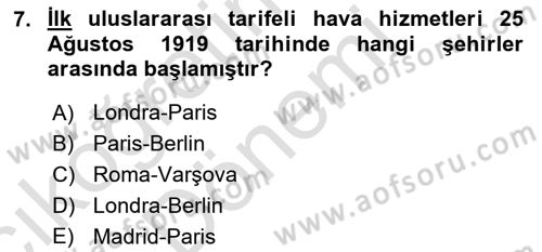 Hava Hukuku Dersi 2021 - 2022 Yılı (Vize) Ara Sınav Soruları 7. Soru