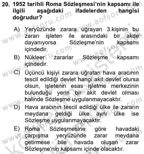 Hava Hukuku Dersi 2021 - 2022 Yılı (Final) Dönem Sonu Sınav Soruları 20. Soru