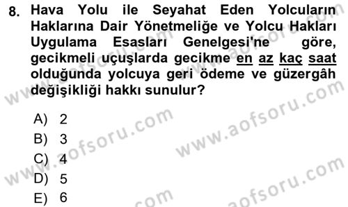 Hava Hukuku Dersi 2021 - 2022 Yılı (Final) Dönem Sonu Sınav Soruları 8. Soru