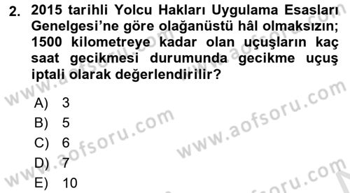 Hava Hukuku Dersi 2021 - 2022 Yılı Yaz Okulu Sınav Soruları 2. Soru