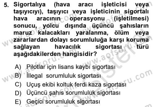 Hava Hukuku Dersi 2021 - 2022 Yılı Yaz Okulu Sınav Soruları 5. Soru