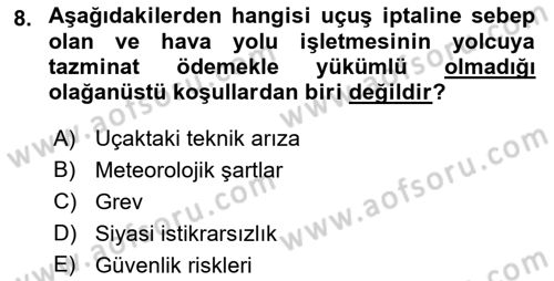 Hava Hukuku Dersi 2021 - 2022 Yılı Yaz Okulu Sınav Soruları 8. Soru
