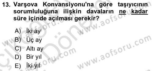 Hava Hukuku Dersi 2022 - 2023 Yılı (Vize) Ara Sınav Soruları 13. Soru