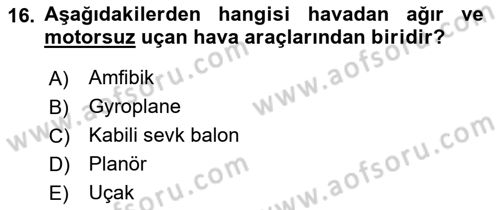 Hava Hukuku Dersi 2022 - 2023 Yılı (Vize) Ara Sınav Soruları 16. Soru