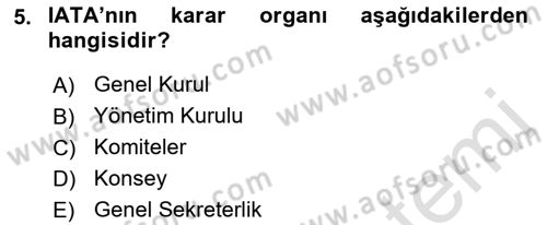 Hava Hukuku Dersi 2022 - 2023 Yılı (Vize) Ara Sınav Soruları 5. Soru