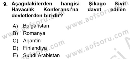 Hava Hukuku Dersi 2022 - 2023 Yılı (Vize) Ara Sınav Soruları 9. Soru