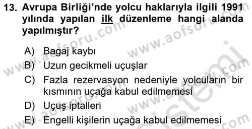 Hava Hukuku Dersi 2022 - 2023 Yılı (Final) Dönem Sonu Sınav Soruları 13. Soru