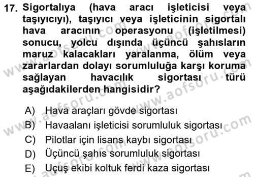 Hava Hukuku Dersi 2022 - 2023 Yılı (Final) Dönem Sonu Sınav Soruları 17. Soru