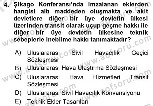 Hava Hukuku Dersi 2022 - 2023 Yılı (Final) Dönem Sonu Sınav Soruları 4. Soru