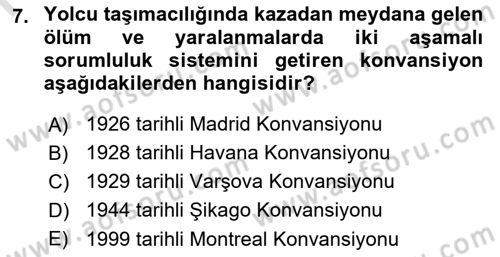 Hava Hukuku Dersi 2022 - 2023 Yılı (Final) Dönem Sonu Sınav Soruları 7. Soru