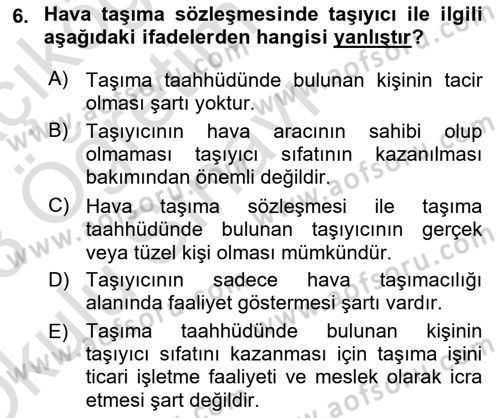Hava Hukuku Dersi 2022 - 2023 Yılı Yaz Okulu Sınav Soruları 6. Soru