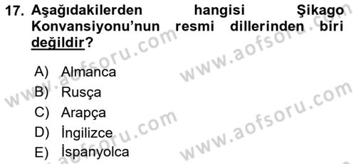 Hava Hukuku Dersi 2023 - 2024 Yılı (Vize) Ara Sınav Soruları 17. Soru