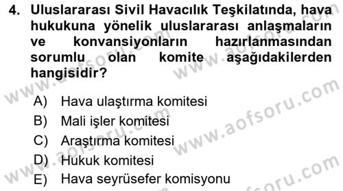 Hava Hukuku Dersi 2023 - 2024 Yılı (Vize) Ara Sınav Soruları 4. Soru