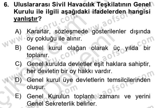 Hava Hukuku Dersi 2023 - 2024 Yılı (Vize) Ara Sınav Soruları 6. Soru