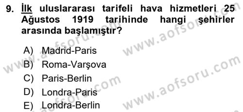 Hava Hukuku Dersi 2023 - 2024 Yılı (Vize) Ara Sınav Soruları 9. Soru