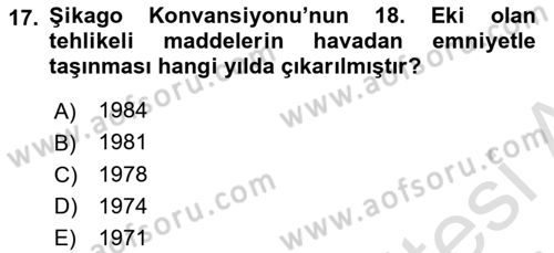Hava Hukuku Dersi 2023 - 2024 Yılı (Final) Dönem Sonu Sınav Soruları 17. Soru