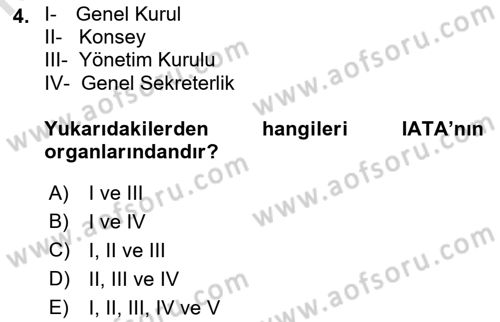 Hava Hukuku Dersi 2023 - 2024 Yılı (Final) Dönem Sonu Sınav Soruları 4. Soru