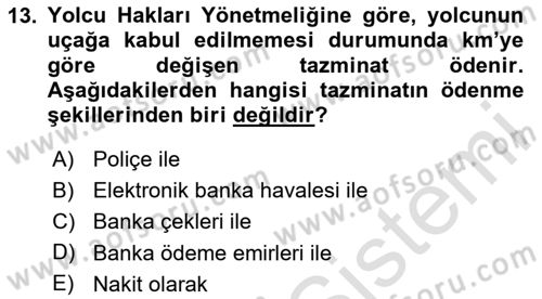 Hava Hukuku Dersi 2023 - 2024 Yılı Yaz Okulu Sınav Soruları 13. Soru
