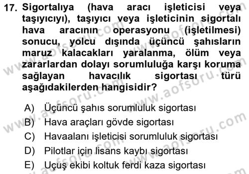 Hava Hukuku Dersi 2023 - 2024 Yılı Yaz Okulu Sınav Soruları 17. Soru