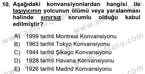 Hava Hukuku Dersi 2024 - 2025 Yılı (Vize) Ara Sınav Soruları 10. Soru