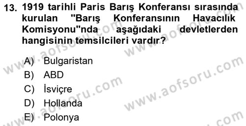 Hava Hukuku Dersi 2024 - 2025 Yılı (Vize) Ara Sınav Soruları 13. Soru