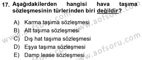 Hava Hukuku Dersi 2024 - 2025 Yılı (Vize) Ara Sınav Soruları 17. Soru