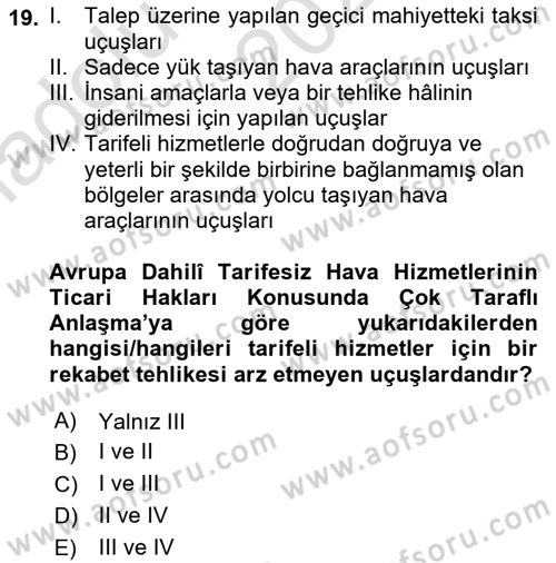 Hava Hukuku Dersi 2024 - 2025 Yılı (Vize) Ara Sınav Soruları 19. Soru