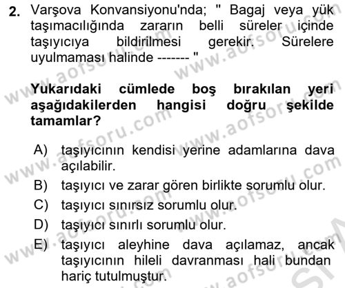 Hava Hukuku Dersi 2024 - 2025 Yılı (Vize) Ara Sınav Soruları 2. Soru