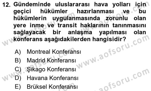 Hava Hukuku Dersi 2025 - 2026 Yılı (Vize) Ara Sınav Soruları 12. Soru