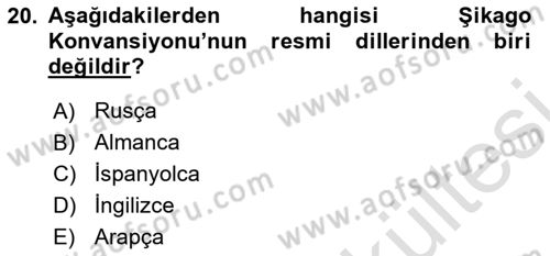 Hava Hukuku Dersi 2025 - 2026 Yılı (Vize) Ara Sınav Soruları 20. Soru