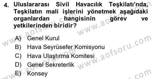 Hava Hukuku Dersi 2025 - 2026 Yılı (Vize) Ara Sınav Soruları 4. Soru