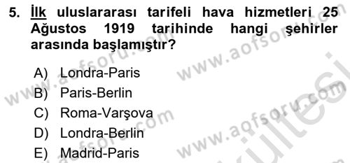 Hava Hukuku Dersi 2025 - 2026 Yılı (Vize) Ara Sınav Soruları 5. Soru