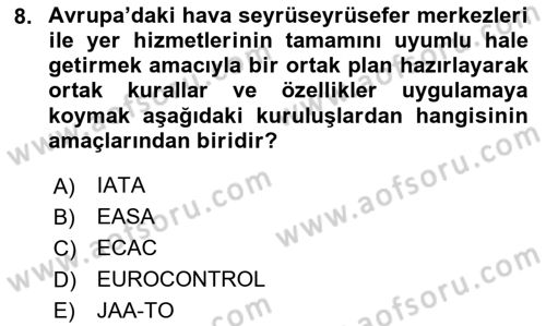 Hava Hukuku Dersi 2025 - 2026 Yılı (Vize) Ara Sınav Soruları 8. Soru