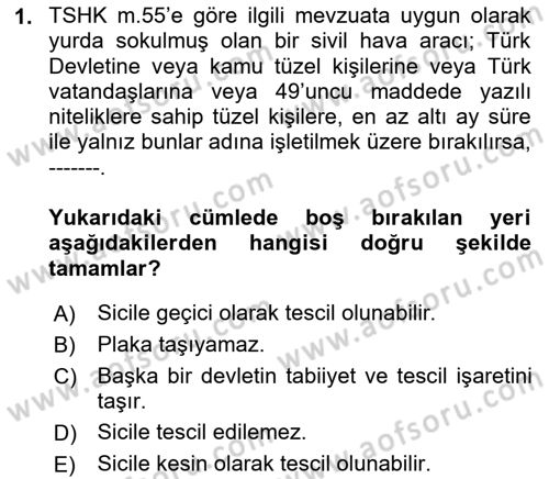 Hava Hukuku Dersi 2025 - 2026 Yılı (Final) Dönem Sonu Sınav Soruları 1. Soru
