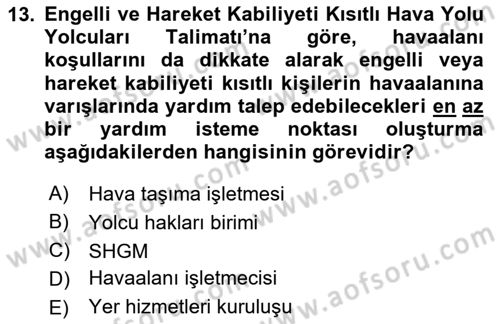 Hava Hukuku Dersi 2025 - 2026 Yılı (Final) Dönem Sonu Sınav Soruları 13. Soru