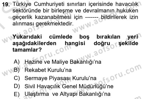 Hava Hukuku Dersi 2025 - 2026 Yılı (Final) Dönem Sonu Sınav Soruları 19. Soru