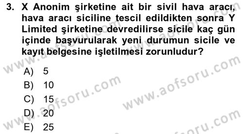 Hava Hukuku Dersi 2025 - 2026 Yılı (Final) Dönem Sonu Sınav Soruları 3. Soru