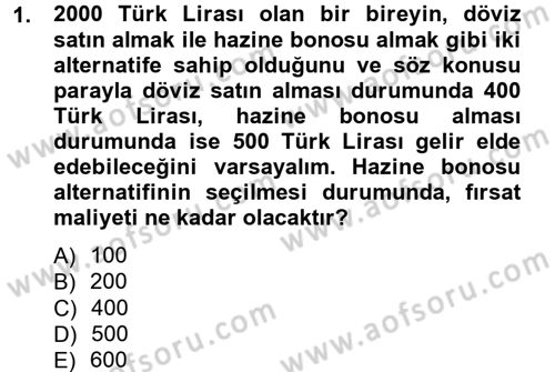 İktisada Giriş Dersi 2012 - 2013 Yılı (Vize) Ara Sınav Soruları 1. Soru