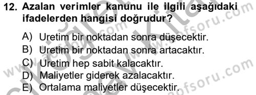 İktisada Giriş Dersi 2012 - 2013 Yılı (Vize) Ara Sınav Soruları 12. Soru