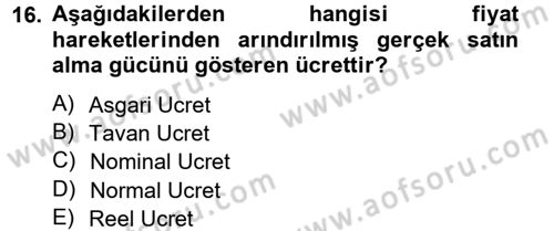 İktisada Giriş Dersi 2012 - 2013 Yılı (Vize) Ara Sınav Soruları 16. Soru