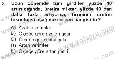 İktisada Giriş Dersi 2012 - 2013 Yılı Tek Ders Sınav Soruları 3. Soru