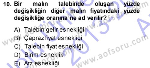 İktisada Giriş Dersi 2013 - 2014 Yılı (Vize) Ara Sınav Soruları 10. Soru