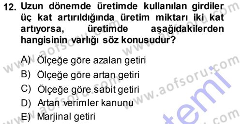 İktisada Giriş Dersi 2013 - 2014 Yılı (Vize) Ara Sınav Soruları 12. Soru