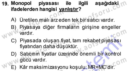 İktisada Giriş Dersi 2013 - 2014 Yılı (Vize) Ara Sınav Soruları 19. Soru
