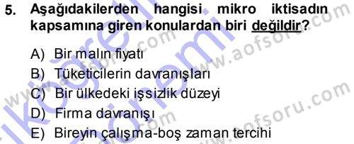 İktisada Giriş Dersi 2013 - 2014 Yılı (Vize) Ara Sınav Soruları 5. Soru