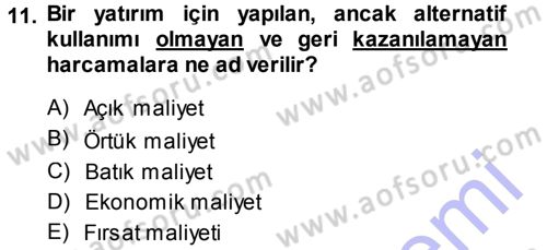 İktisada Giriş Dersi 2014 - 2015 Yılı (Vize) Ara Sınav Soruları 11. Soru
